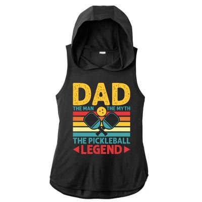 Dad The Man The Myth The Pickleball Legend Ladies PosiCharge Tri-Blend Wicking Draft Hoodie Tank