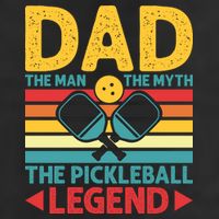 Dad The Man The Myth The Pickleball Legend Trucker Hat