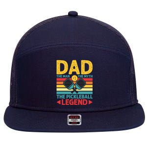 Dad The Man The Myth The Pickleball Legend 7 Panel Mesh Trucker Snapback Hat