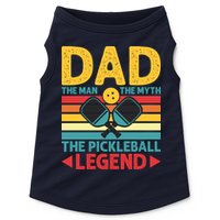 Dad The Man The Myth The Pickleball Legend Doggie Tank