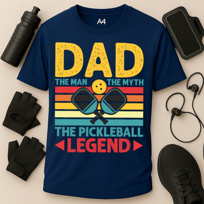 Dad The Man The Myth The Pickleball Legend Performance Shirt