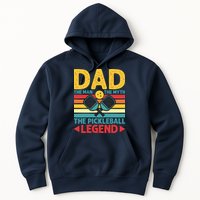 Dad The Man The Myth The Pickleball Legend Hoodie