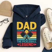 Dad The Man The Myth The Pickleball Legend Hoodie