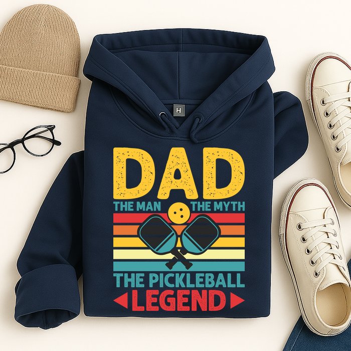 Dad The Man The Myth The Pickleball Legend Hoodie