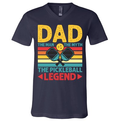 Dad The Man The Myth The Pickleball Legend V-Neck T-Shirt