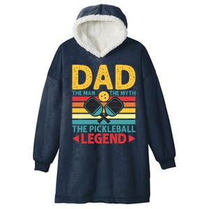 Dad The Man The Myth The Pickleball Legend Hooded Wearable Blanket