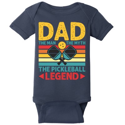 Dad The Man The Myth The Pickleball Legend Baby Bodysuit