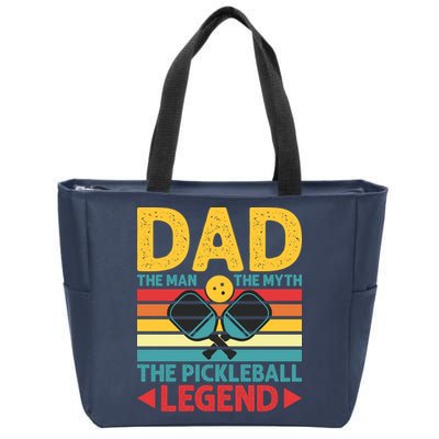 Dad The Man The Myth The Pickleball Legend Zip Tote Bag