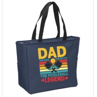 Dad The Man The Myth The Pickleball Legend Zip Tote Bag