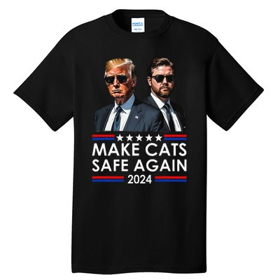 Donald Trump Make Cats Safe Again 2024 Debate Funny Tall T-Shirt