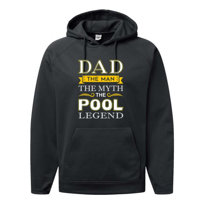 Dad The Man The Myth The Pool Legend Dad Billiards Gift For Father's Day Performance Fleece Hoodie