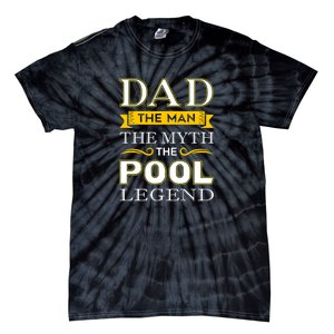 Dad The Man The Myth The Pool Legend Dad Billiards Gift For Father's Day Tie-Dye T-Shirt