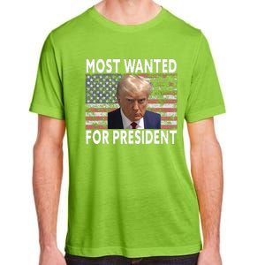 Donald Trump Most Wanted For President 2024 Pro Mugshot Adult ChromaSoft Performance T-Shirt