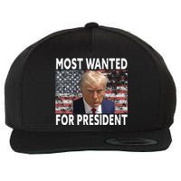 Donald Trump Most Wanted For President 2024 Pro Mugshot Wool Snapback Cap