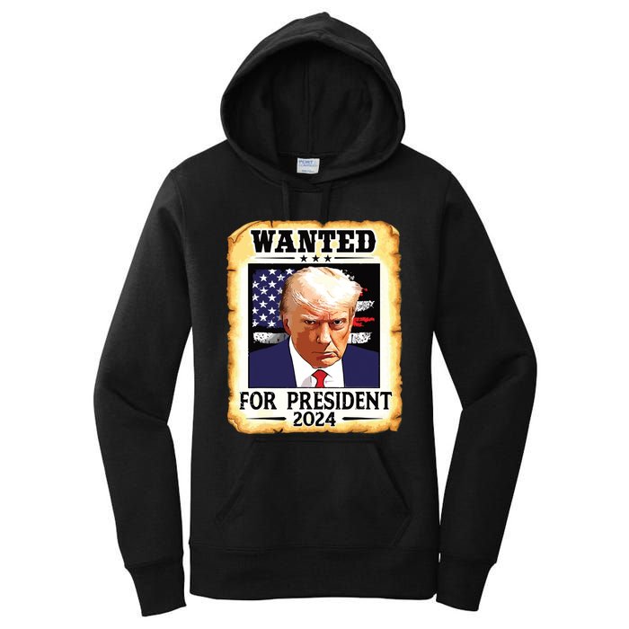 Donald Trump Mug Shot Wanted For Us President 2024 Women's Pullover Hoodie