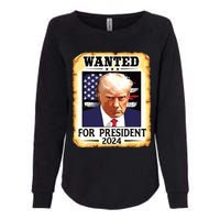 Donald Trump Mug Shot Wanted For Us President 2024 Womens California Wash Sweatshirt