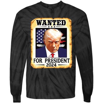 Donald Trump Mug Shot Wanted For Us President 2024 Tie-Dye Long Sleeve Shirt