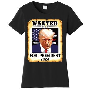 Donald Trump Mug Shot Wanted For Us President 2024 Women's T-Shirt