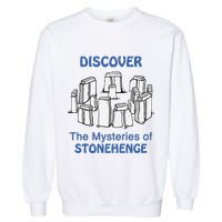 Discover The Mysteries Of Stonehenge Garment-Dyed Sweatshirt