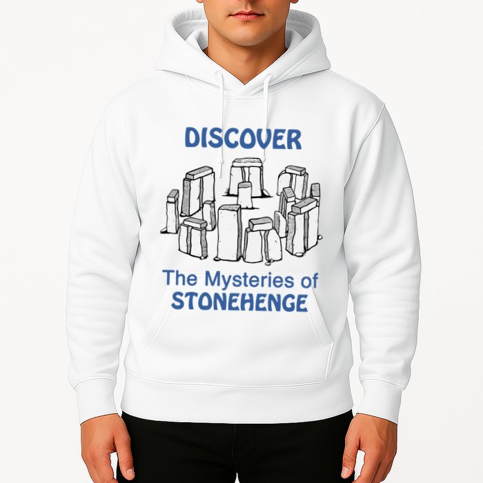Discover The Mysteries Of Stonehenge Hoodie