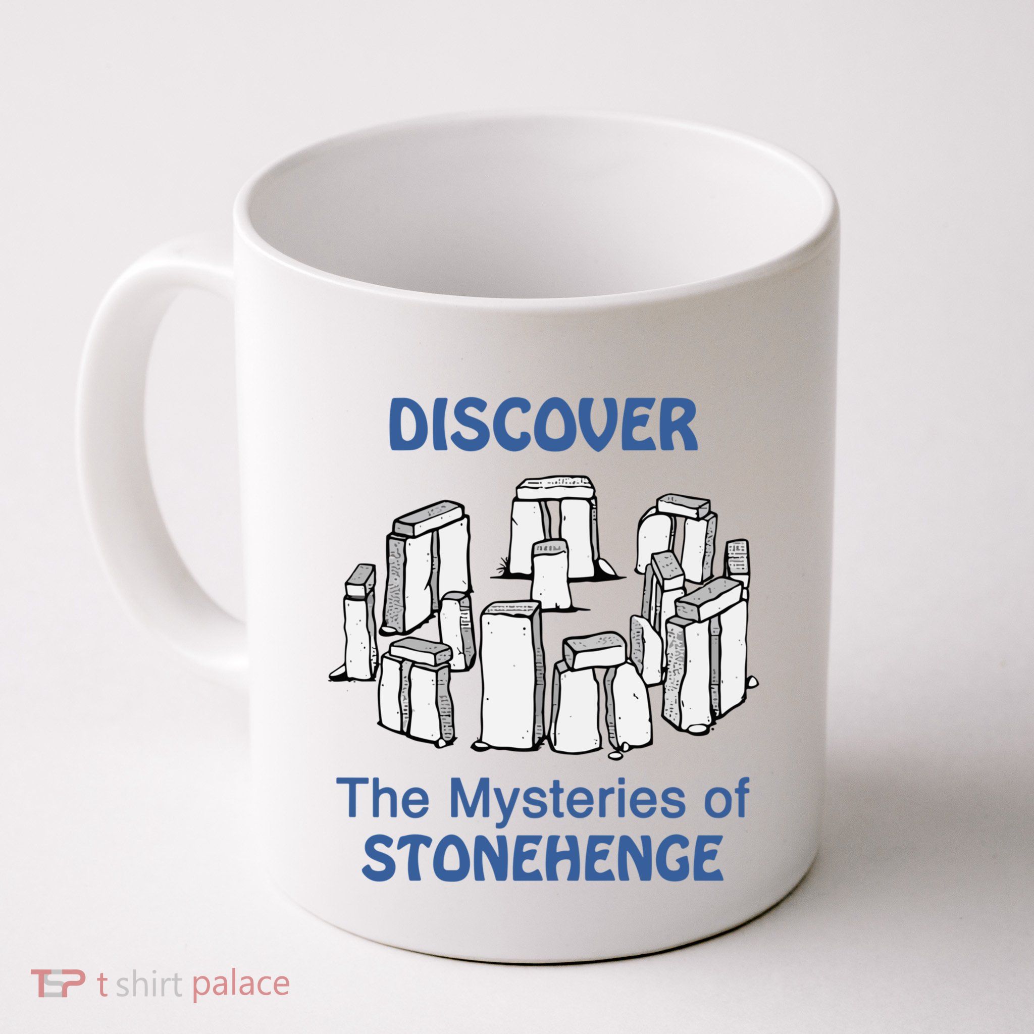 Discover The Mysteries Of Stonehenge Mug