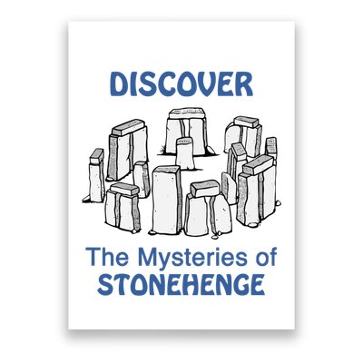 Discover The Mysteries Of Stonehenge Poster