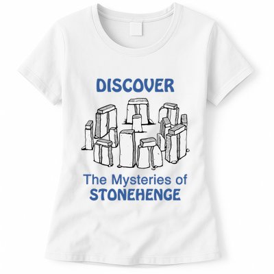 Discover The Mysteries Of Stonehenge Womens T-Shirt