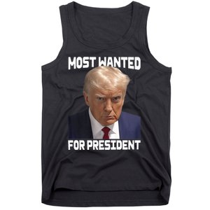 Donald Trump Most Wanted For President 2024 For America Tank Top