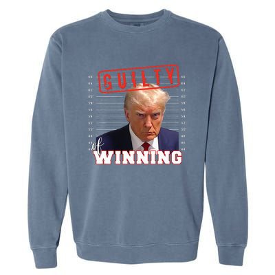 Donald Trump Mug Shot Guilty Of Winning Funny 2024 Election Garment-Dyed Sweatshirt