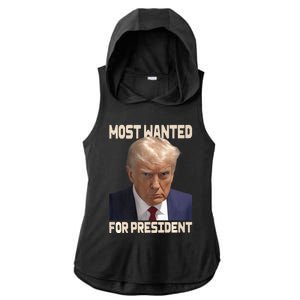 Donald Trump Most Wanted For President 2024 Pro Trump Ladies PosiCharge Tri-Blend Wicking Draft Hoodie Tank