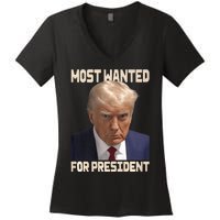 Donald Trump Most Wanted For President 2024 Pro Trump Women's V-Neck T-Shirt