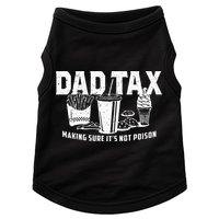Dad Tax Making Sure Its Not P.O.I.S.O.N Doggie Tank