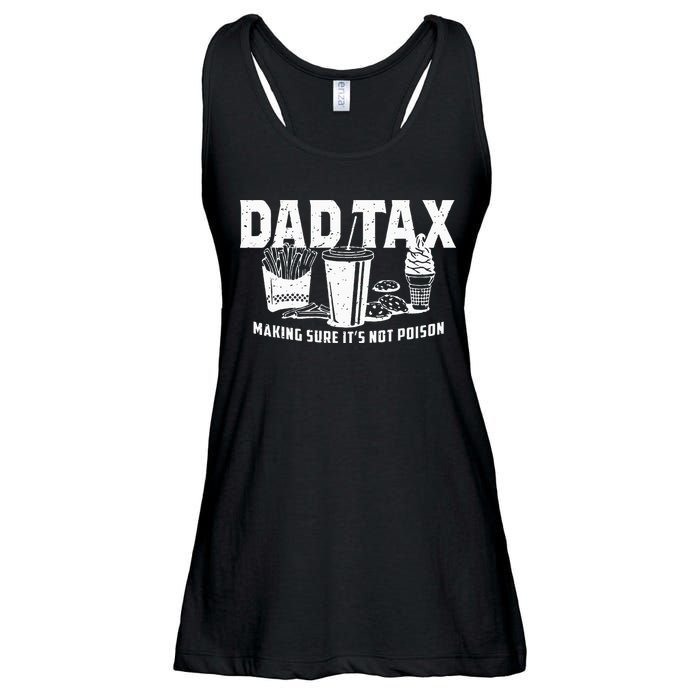 Dad Tax Making Sure Its Not P.O.I.S.O.N Ladies Essential Flowy Tank