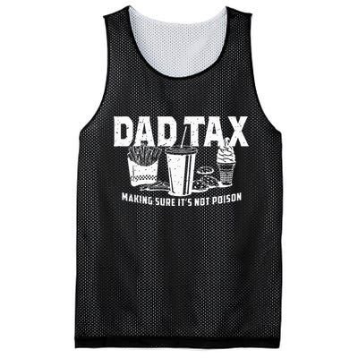 Dad Tax Making Sure Its Not P.O.I.S.O.N Mesh Reversible Basketball Jersey Tank