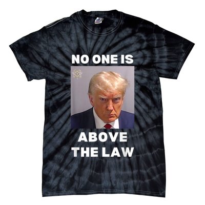 Donald Trump Mug Shot No One Is Above The Law AntiTrump Tie-Dye T-Shirt