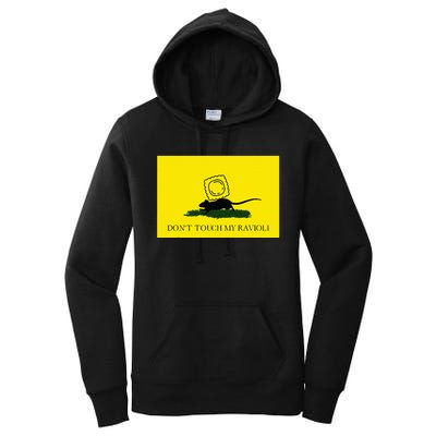 DonT Touch My Ravioli Women's Pullover Hoodie