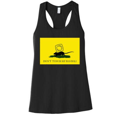 DonT Touch My Ravioli Women's Racerback Tank