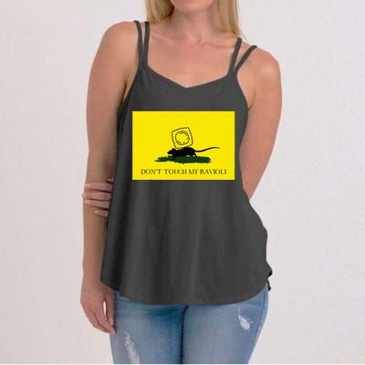 DonT Touch My Ravioli Women's Strappy Tank