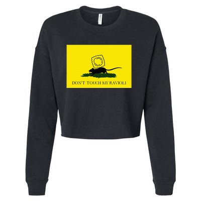 DonT Touch My Ravioli Cropped Pullover Crew