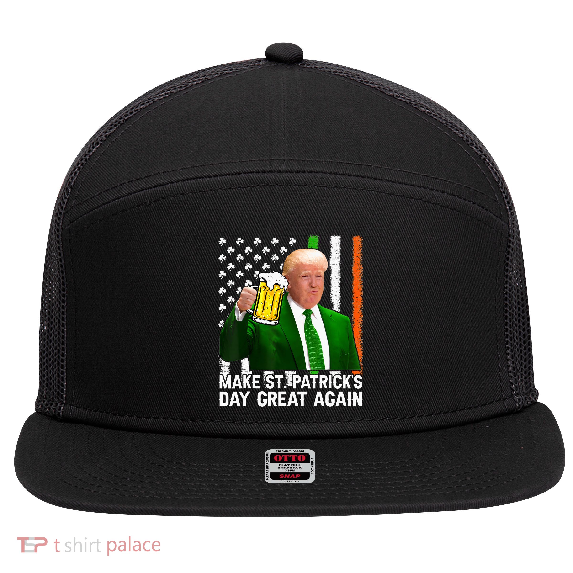 Donald Trump Make St Patricks Day Great Again 7 Panel Mesh Trucker Snapback Hat