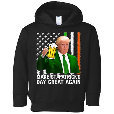 Donald Trump Make St Patricks Day Great Again Toddler Hoodie