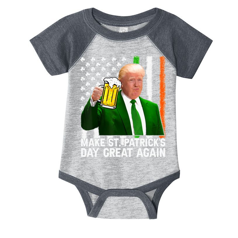 Donald Trump Make St Patricks Day Great Again Infant Baby Jersey Bodysuit