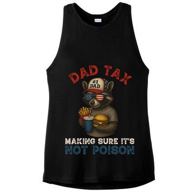Dad Tax Making Sure It's Not  Funny Dad 4th Of July  Ladies PosiCharge Tri-Blend Wicking Tank