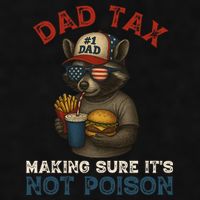 Dad Tax Making Sure It's Not  Funny Dad 4th Of July  Ladies PosiCharge Tri-Blend Wicking Tank