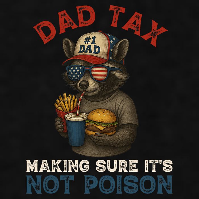 Dad Tax Making Sure It's Not  Funny Dad 4th Of July  Ladies PosiCharge Tri-Blend Wicking Tank