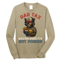 Dad Tax Making Sure It's Not  Funny Dad 4th Of July  Long Sleeve Shirt