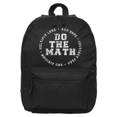 Do The Math X Love Add Hope Slogan Gift For Women Man 16 in Basic Backpack