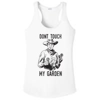 Dont Touch My Garden Funny Gardening Gardener Gift Ladies PosiCharge Competitor Racerback Tank