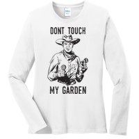 Dont Touch My Garden Funny Gardening Gardener Gift Ladies Long Sleeve Shirt