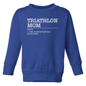 Definition Triathlon Mom Triathlete Athlete Swimming Running Gift Toddler Sweatshirt